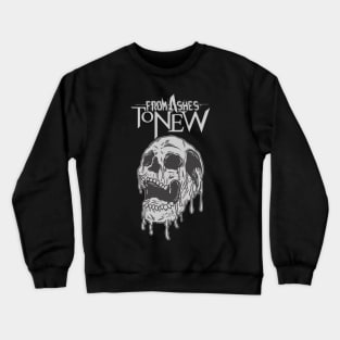 Skull From Ashes To New Crewneck Sweatshirt